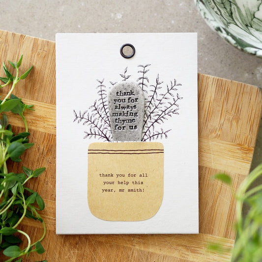 Personalised 'Thank you for Always Making Thyme For Me/Us' Plant Marker